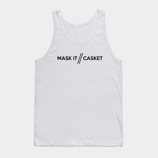 MASK IT // CASKET Black Tank Top